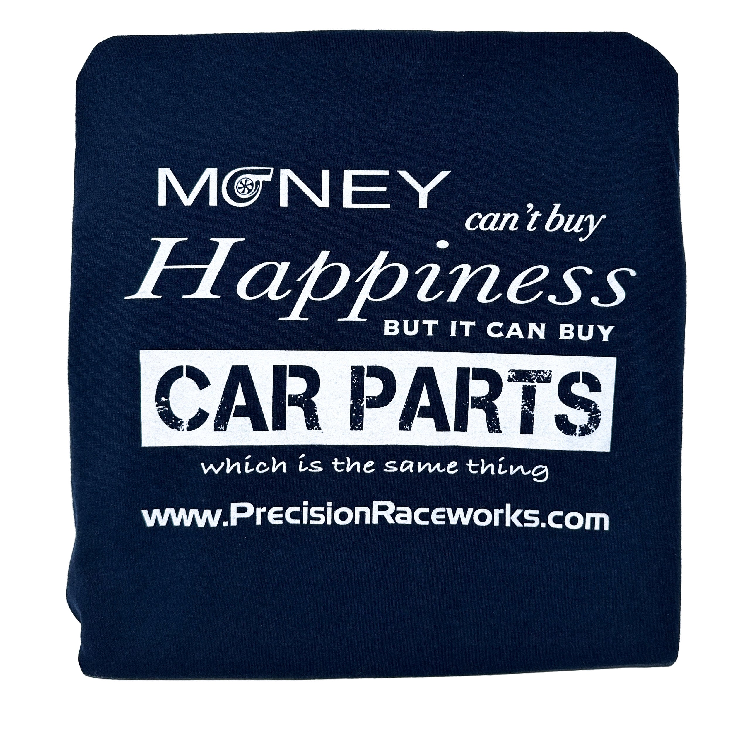 Precision Raceworks T-Shirt - "Money Can't Buy Happiness" (Navy) Back